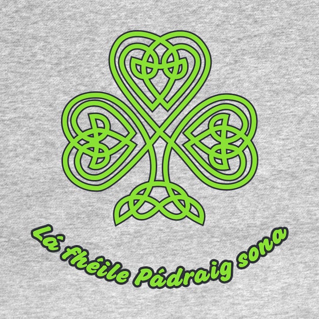 Happy St. Patrick's Day - Irish by PharaohCloset